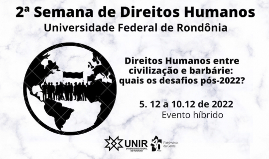 2ª Semana Acadêmica de Direitos Humanos da UNIR 